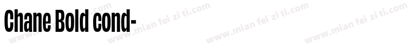 Chane Bold cond字体转换